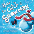 How to Catch a Snowman M15065